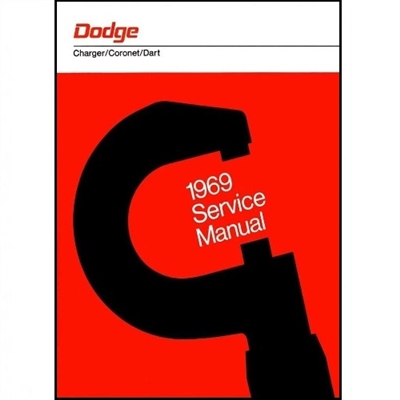 Factory shop manual for all 1969 Dodge Dart - Coronet - SuperBee - Charger