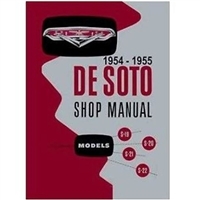 Complete factory shop manual for all 1954-55 DeSoto FireDome - FireFlite - Powermaster