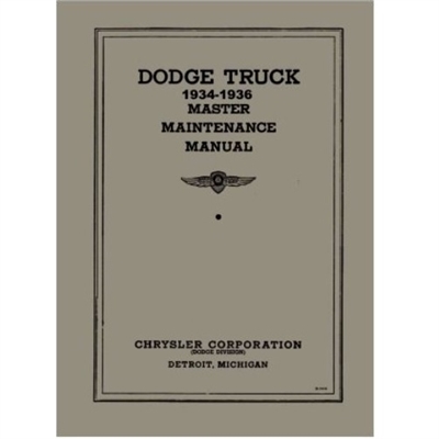 Chrysler Corp. authorized reprint of the original factory shop manual covering all 1934-36 Dodge Trucks