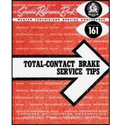 Total-Contact Brakes Tech Booklet for 1956-1962 Chrysler Corp. Passenger Cars