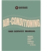 Factory Air Conditioning Shop - Service Manual for 1965 Plymouth - Dodge - Chrysler - Imperial