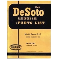 Chrysler Corp. authorized reprint of the original factory parts manual for all 1949 DeSoto S-13