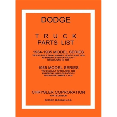Reprint of the original factory MoPar parts list for 1934-35 Dodge 1/2-ton through 4-ton trucks