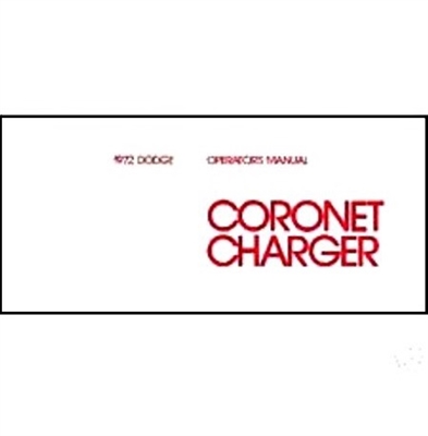Chrysler Corp. licensed reprint of the original owner-operator manual for all 1972 Dodge B-Body