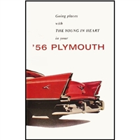 Chrysler Corp authorized reprint of the original factory glovebox owner/operator manual for 1956 Plymouth Belvedere - Fury - Plaza - Savoy - Sport Fury - Suburban