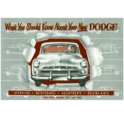 Reproduction owner - operator's glove box manual all 1951-52 Dodge Coronet - Meadowbrook - Wayfarer - Sierra