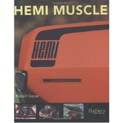 Author and photographer Robert Genat celebrates the word that has been synonymous with speed, power, and muscle: HEMI