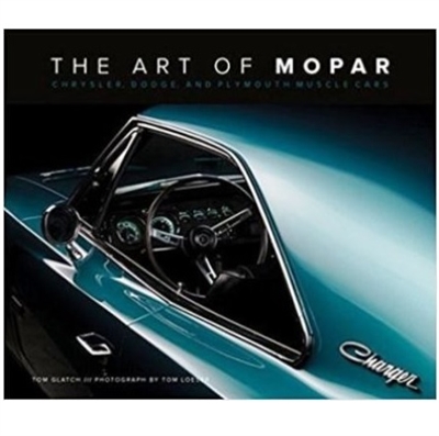 The Art of Mopar: Chrysler, Dodge, and Plymouth Muscle Cars is the ultimate portrayal of history's ultimate muscle cars. This is the ultimate visual history of greatest muscle cars.