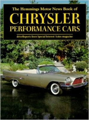Hemmings Motor News Book of CHRYSLER PERFORMANCE CARS