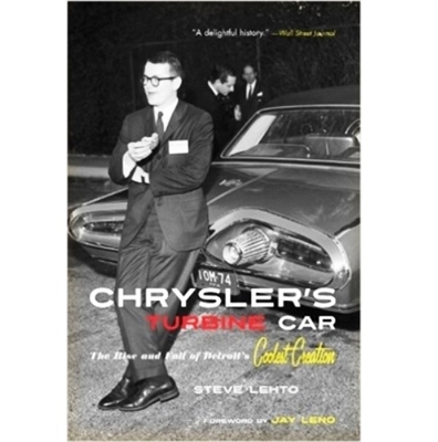 The Rise & Fall of Chrysler's Turbine Car (hardback)