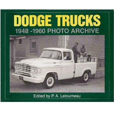 Compilation of mostly factory black & white photo of  B-Series (1948-53); 1954-54 (C-Series and Power Giant (1957-60) Dodge Trucks
