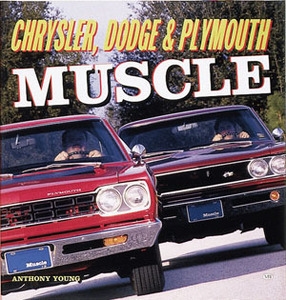 Chrysler, Dodge & Plymouth Muscle (hardcover)