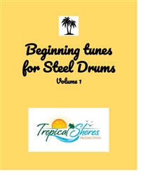 Beginning Tunes for Steel Drums Vol 1 (download only)