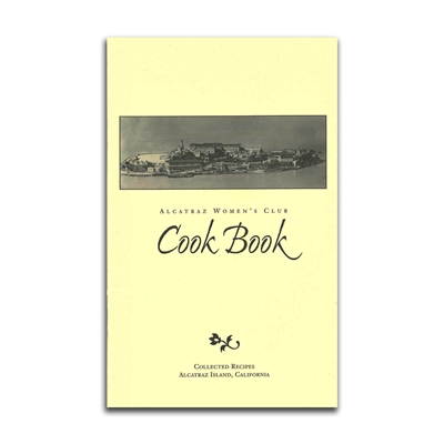 Cook Book - Alcatraz Women's Club
