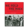 Book - We Hold the Rock