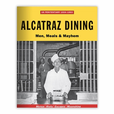 Magazine - Dining in Alcatraz