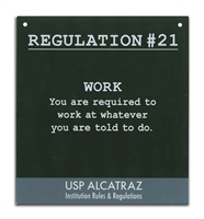 Metal Sign - Alcatraz Regulation 21