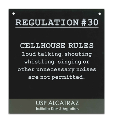 Metal Sign - Alcatraz Regulation 30