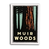 Magnet - Muir Woods