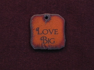 Rusted Iron Love Big Inspiration Pendant
