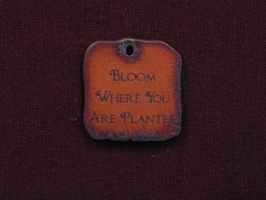 Rusted Iron Bloom Where You Are Planted Inspiration Pendant