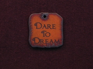 Rusted Iron Dare To Dream Inspiration Pendant