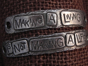 American Pewter Double Leather Cuff Plates MAKING A LIVING IS NOT MAKING A LIFE