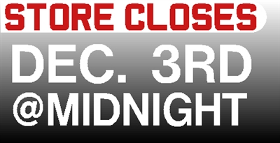 Store Closes Dec.  3rd at Midnight