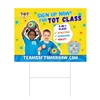 Sign Up Now Yard Sign