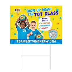 Sign Up Now Yard Sign