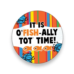 It's O-fish-ally TOT Time Stickers (Roll of 400)
