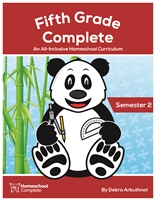 Fifth Grade All-Inclusive Homeschool Curriculum-Teacher's Manual (Including Student Workbook): Semester Two