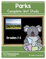 Homeschool Complete Unit Study: Parks