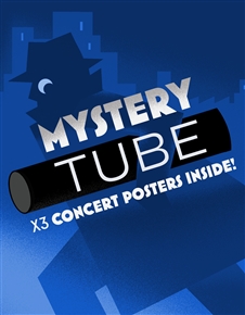 Mystery Tube (X3 Concert Posters)