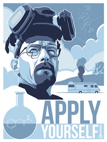 'Apply Yourself' Breaking Bad Poster