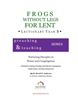 Frogs Without Legs for Lent (Series B) Download