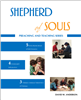 Shepherd of Souls Preaching & Teaching Series - Download