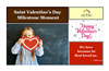 Saint Valentine's Day Milestone Moment Download