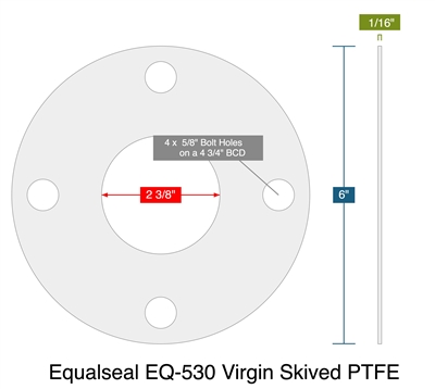 Equalseal EQ-530 Virgin Skived PTFE -  1/16" Thick - Full Face Gasket - 150 Lb. - 2"