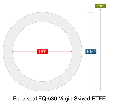Equalseal EQ-530 Virgin Skived PTFE - Ring Gasket -  1/16" Thick - 150 Lb - 6"