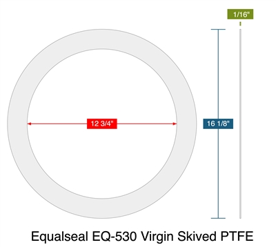 Equalseal EQ-530 Virgin Skived PTFE - Ring Gasket -  1/16" Thick - 150 Lb - 12"