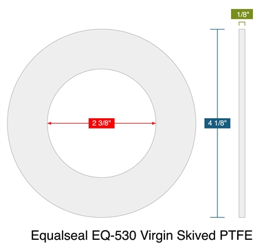 Equalseal EQ-530 Virgin Skived PTFE -  1/8" Thick - Ring Gasket - 150 Lb. - 2"