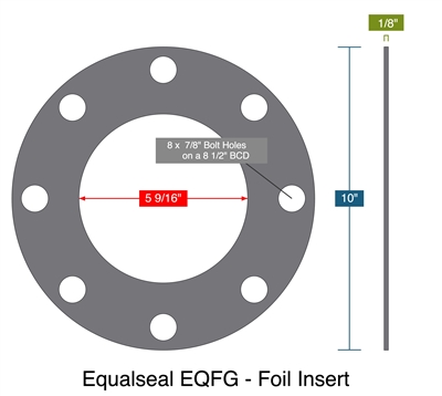 Equalseal EQFG - Foil Insert -  1/8" Thick - Full Face Gasket - 150 Lb. - 5"