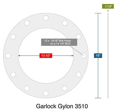 Garlock Gylon 3510 -  1/16" Thick - Full Face Gasket - Per Drawing PFE1028100A - 10.41" ID - 16" OD - 12 x 0.9375" Holes on a 14.25" Bolt Circle Diameter