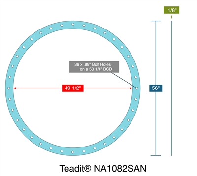 TeaditÂ® NA1082SAN -  1/8" Thick - Full Face Gasket - 49.5" ID - 56" OD - 36 x .88" Holes on a 53.25" Bolt Circle Diameter