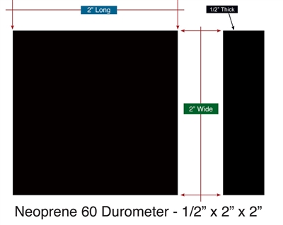 Neoprene 60 Durometer - 1/2" Thick x 2" x 2" Custom Pad