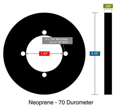 Neoprene - 70 Durometer -  3/8" Thick - Full Face Gasket - 1.82" ID - 4.10" OD - 4 x .218" Holes on a 2.125" Bolt Circle Diameter