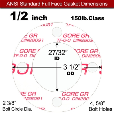 GOREÂ® GR Full Face Gasket - 150 Lb. - 1/16" Thick - 1/2" Pipe