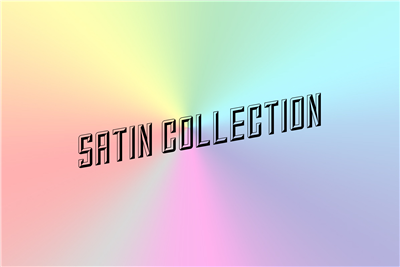 satin collection