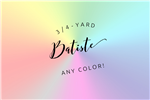 batiste: 3/4-yard piece